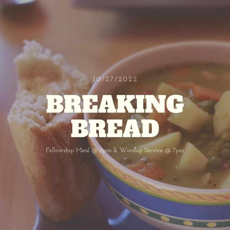Breaking Bread Dinner & Worship Service St Mark Lutheran Church
